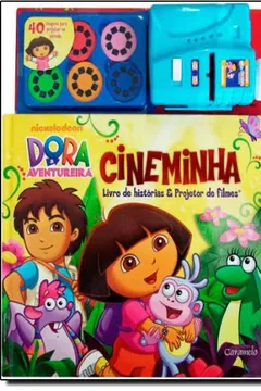 Livro Dora A Aventureira. Cineminha - Resumo, Resenha, PDF, etc.