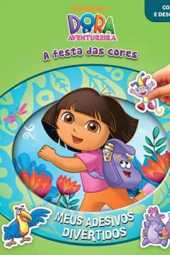 Livro Dora, a Aventureira - Coleção Meus Adesivos Divertidos - Resumo, Resenha, PDF, etc.