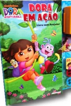 Livro Dora A Aventureira. Dora Em Acao - Resumo, Resenha, PDF, etc.