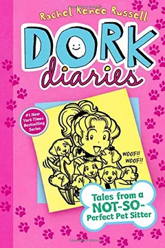 Livro Dork Diaries 10: Tales from a Not-So-Perfect Pet Sitter - Resumo, Resenha, PDF, etc.