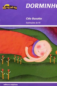Livro Dorminhoco - Coleção Dó-Ré-Mi-Fá - Resumo, Resenha, PDF, etc.