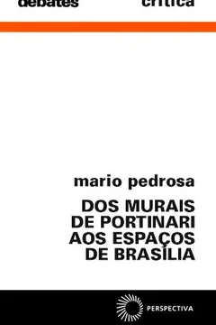 Livro Dos Murais de Portinari aos Espaços de Brasília - Resumo, Resenha, PDF, etc.