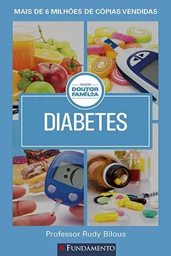 Livro Doutor Família. Diabetes - Resumo, Resenha, PDF, etc.