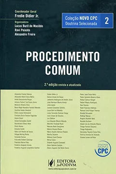 Livro Doutrina Selecionada. Procedimento Comum - Coleção Novo CPC. Volume 2 - Resumo, Resenha, PDF, etc.