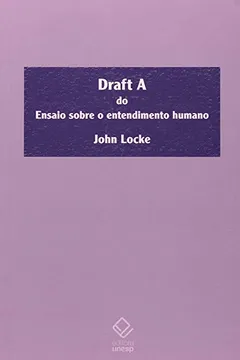 Livro Draft A. Do Ensaio Sobre o Entendimento Humano - Resumo, Resenha, PDF, etc.