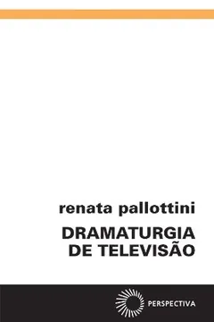 Livro Dramaturgia de Televisão - Resumo, Resenha, PDF, etc.
