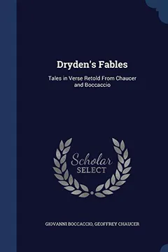 Livro Dryden's Fables: Tales in Verse Retold from Chaucer and Boccaccio - Resumo, Resenha, PDF, etc.