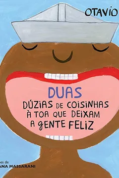 Livro Duas Dúzias de Coisinhas à Toa que Deixam a Gente Feliz - Resumo, Resenha, PDF, etc.