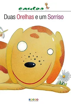 Livro Duas Orelhas E Um Sorriso - Resumo, Resenha, PDF, etc.