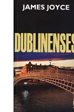Livro Dublinenses - Coleção L&PM Pocket - Resumo, Resenha, PDF, etc.