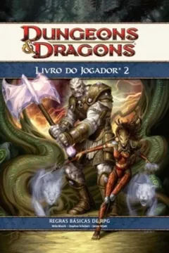 Livro Dungeons And Dragons. Livro Do Jogador 2 - Resumo, Resenha, PDF, etc.