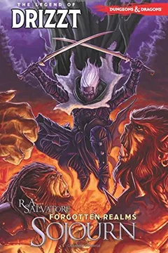 Livro Dungeons & Dragons: The Legend of Drizzt, Volume 3: Sojourn - Resumo, Resenha, PDF, etc.