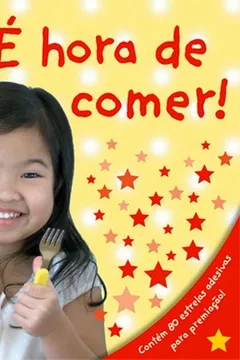 Livro É Hora de Comer! - Resumo, Resenha, PDF, etc.