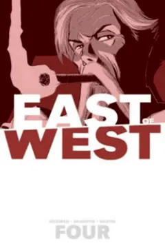 Livro East of West Volume 4: Who Wants War? Tp - Resumo, Resenha, PDF, etc.