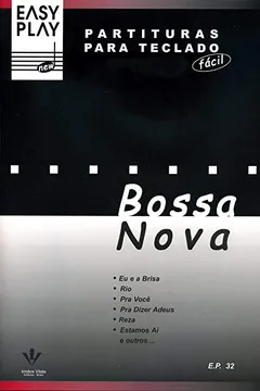 Livro Easy Play. Bossa Nova - Resumo, Resenha, PDF, etc.