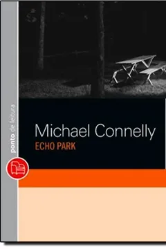 Livro Echo Park - Resumo, Resenha, PDF, etc.