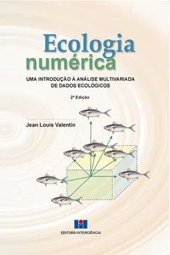 Livro Ecologia Numérica. Uma Introdução Á Análise Multivariada de Dados Ecológicos - Resumo, Resenha, PDF, etc.