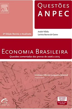 Livro Economia Brasileira. Questões ANPEC - Resumo, Resenha, PDF, etc.