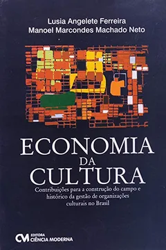 Livro Economia Da Cultura - Resumo, Resenha, PDF, etc.