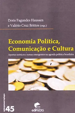 Livro Economia Politica, Comunicação e Cultura - Resumo, Resenha, PDF, etc.