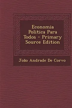 Livro Economia Politica Para Todos - Resumo, Resenha, PDF, etc.