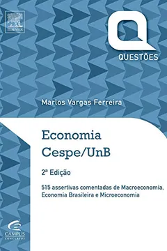 Livro Economia - Questões Cespe/UnB - Série Questões - Resumo, Resenha, PDF, etc.