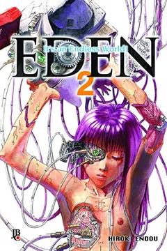 Livro Eden 2. It's an Endless World! - Resumo, Resenha, PDF, etc.