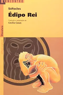 Livro Édipo Rei - Coleção Reencontro Literatura - Resumo, Resenha, PDF, etc.