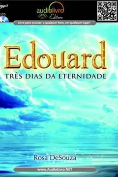 Livro Edouard - Tres Dias Da Eternidade - Resumo, Resenha, PDF, etc.