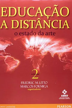 Livro Educacao A Distancia - V. 02 - O Estado Da Arte - Resumo, Resenha, PDF, etc.