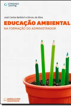 Livro Educação Ambiental na Formação do Administrador - Resumo, Resenha, PDF, etc.