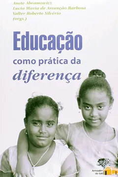 Livro Educação Como Prática da Diferença - Resumo, Resenha, PDF, etc.
