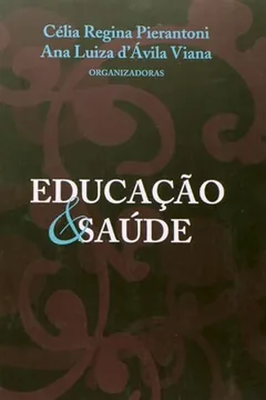 Livro Educaçao E Saude - Resumo, Resenha, PDF, etc.