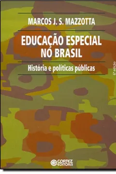 Livro Educação Especial no Brasil. História e Políticas Públicas - Resumo, Resenha, PDF, etc.
