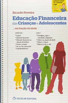 Livro Educação Financeira das Crianças e Adolescentes em Função da Idade - Resumo, Resenha, PDF, etc.