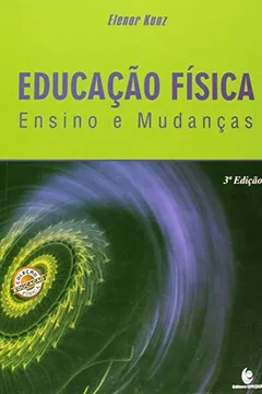 Capa do livro Educação Física. Ensino e Mudanças