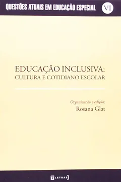 Capa do livro Educação Inclusiva: Cultura e Cotidiano Escolar