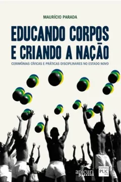 Livro Educando Corpos E Criando A Nacao - Resumo, Resenha, PDF, etc.