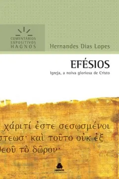 Livro Efésios. A Igreja Noiva Gloriosa De Cristo - Resumo, Resenha, PDF, etc.