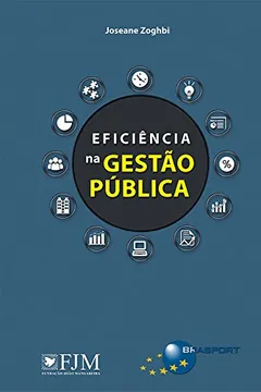 Livro Eficiência na Gestão Pública - Resumo, Resenha, PDF, etc.