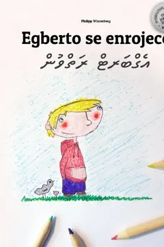 Livro Egberto Se Enrojece/Waex Exosi: Libro Infantil Para Colorear Espanol-Dhivehi/Maldivo (Edicion Bilingue) - Resumo, Resenha, PDF, etc.