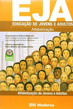 Livro EJA. Educação de Jovens e Adultos. Alfabetização - Resumo, Resenha, PDF, etc.