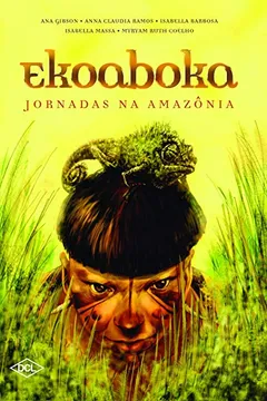 Livro Ekoaboka. Jornadas na Amazônia - Resumo, Resenha, PDF, etc.