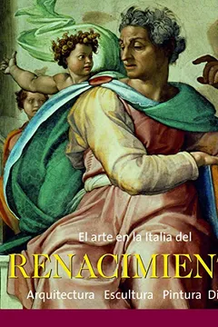 Livro El Arte en la Italia del Renacimiento - Resumo, Resenha, PDF, etc.