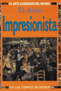 Livro El Arte Impresionista. En los Tiempos de Renoir - Resumo, Resenha, PDF, etc.
