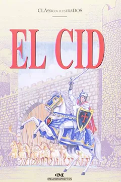 Livro El Cid - Resumo, Resenha, PDF, etc.