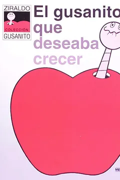 Livro El Gusanito Que Deseaba Crecer - Resumo, Resenha, PDF, etc.
