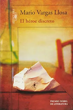 Livro El Héroe Discreto - Resumo, Resenha, PDF, etc.