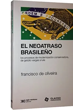 Livro El Neaotraso Brasileño - Resumo, Resenha, PDF, etc.