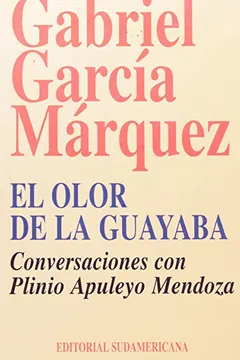 Livro El Olor De La Guayaba - Resumo, Resenha, PDF, etc.